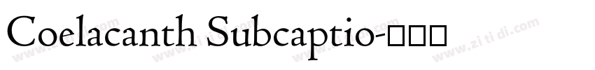 Coelacanth Subcaptio字体转换